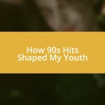 How 90s Hits Shaped My Youth