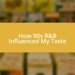 How 90s R&B Influenced My Taste