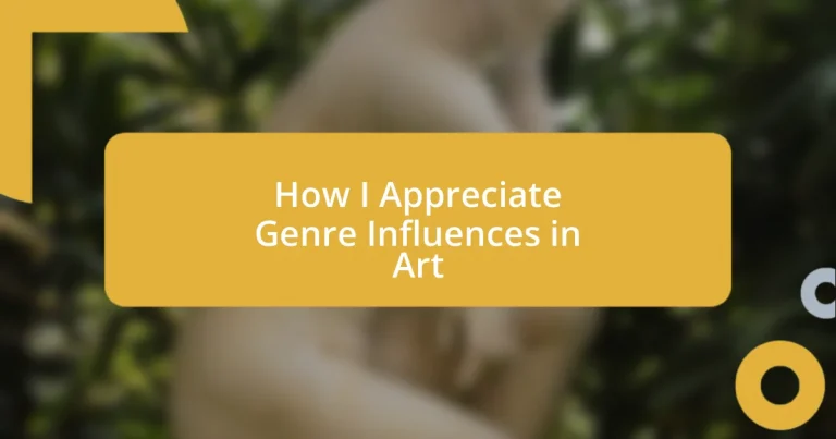 How I Appreciate Genre Influences in Art