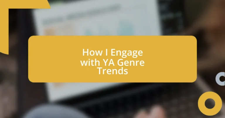 How I Engage with YA Genre Trends