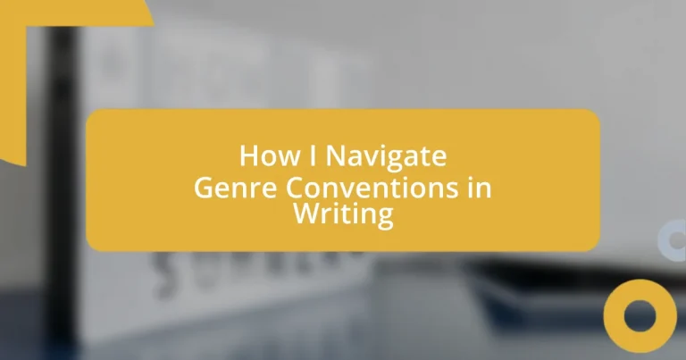 How I Navigate Genre Conventions in Writing