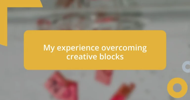 My experience overcoming creative blocks