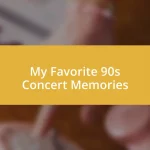 My Favorite 90s Concert Memories