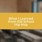 What I Learned from Old School Hip-Hop